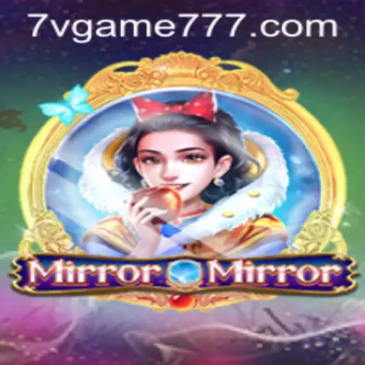 Exploring the Fascinating World of MirrorMirror: A Journey into 7v.game